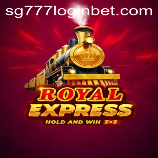 Exploring Royalexpress and Navigating the SG777 Login